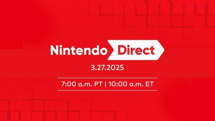 Nintendo Direct 2025年3月宣布了明天，切換2個直接一周