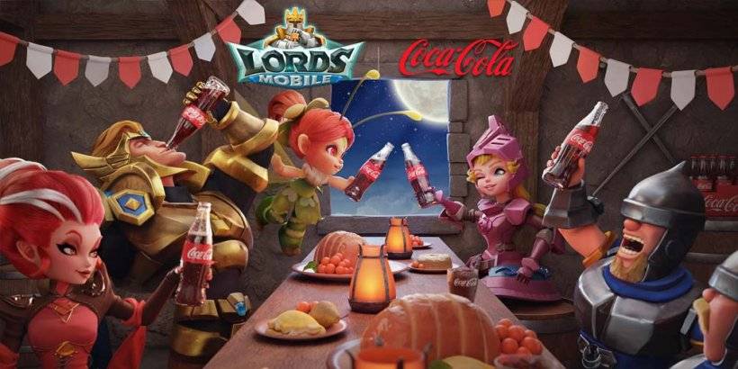 Lords Mobile သည် Coca-Cola နှင့်အတူ 9 နှစ်မြောက်နှစ်ပတ်လည်နေ့