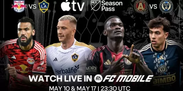 EA Sports FC Mobile将直播精选MLS比赛