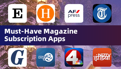Must-Have Magazine Subscription Apps